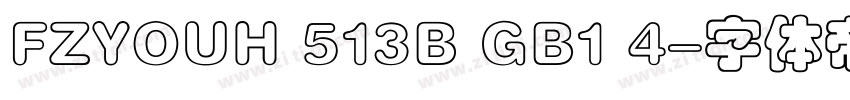 FZYOUH 513B GB1 4字体转换
